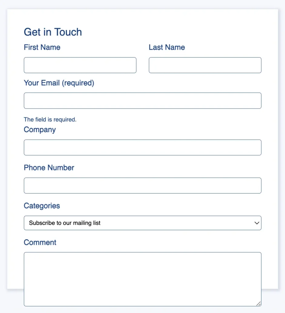 A contact form featuring fields for user input and a prominent button labeled "Get in Touch."